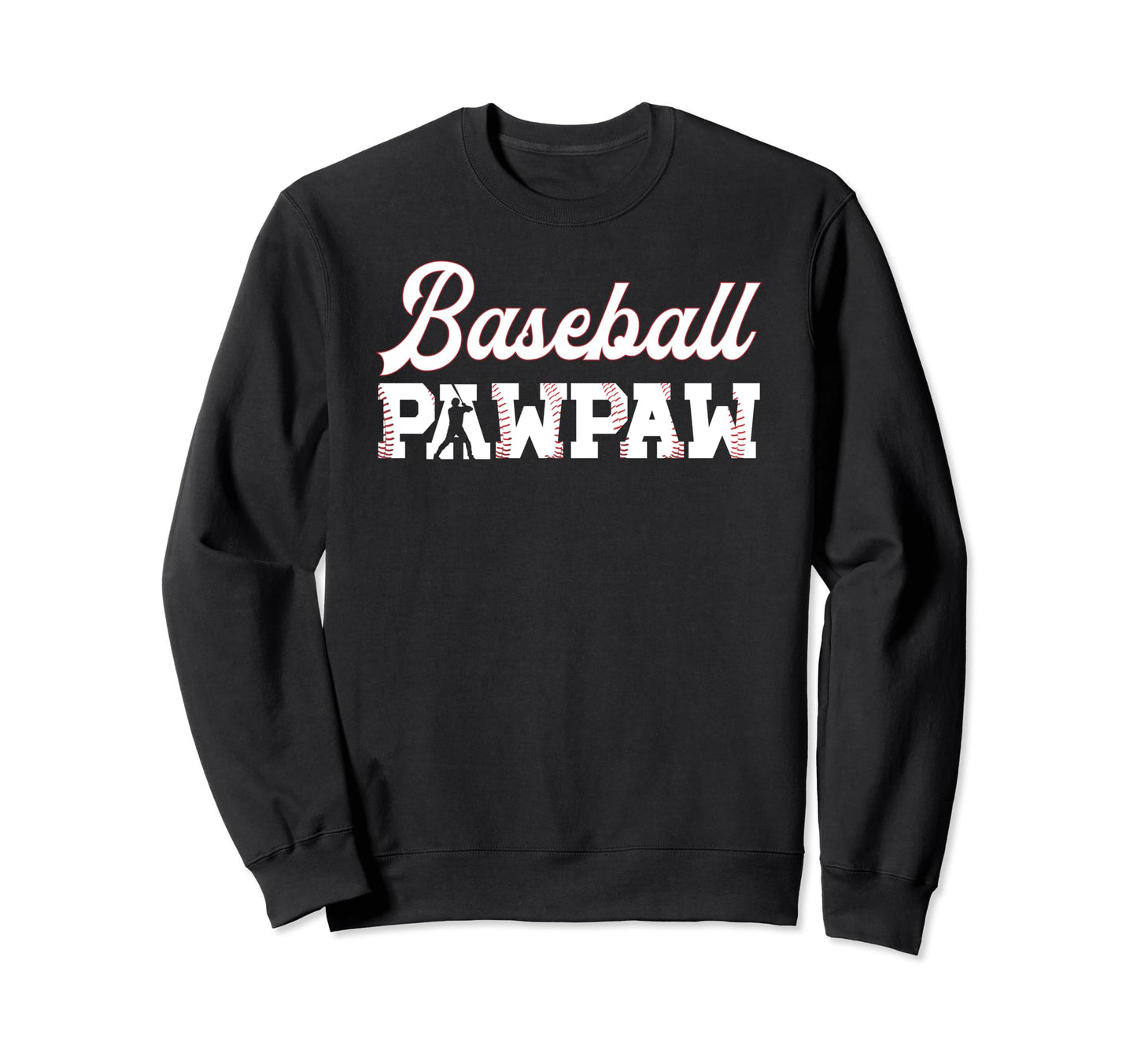 Baseball Pawpaw Grandpa Pawpaw Sweatshirt - Aesthetic Graphic Unisex - T-Shirt, Sweatshirt, Hoodie