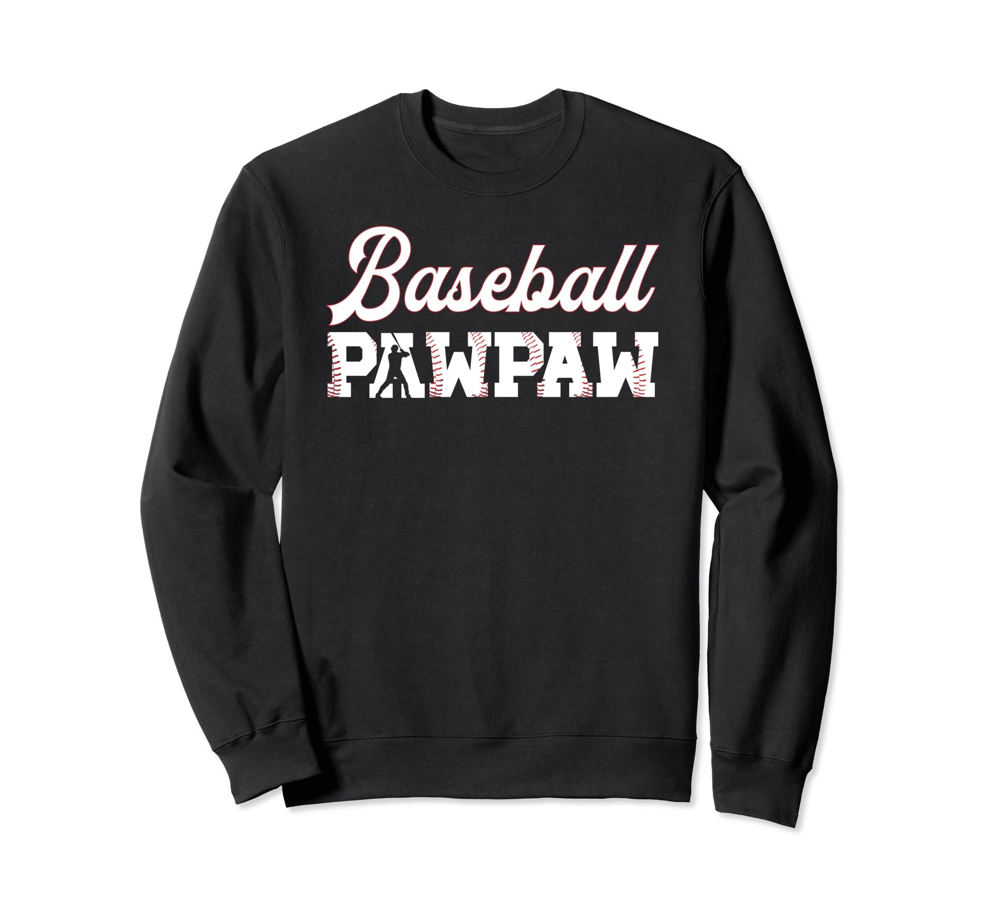 Baseball Pawpaw Grandpa Pawpaw Sweatshirt - Aesthetic Graphic Unisex - T-Shirt, Sweatshirt, Hoodie