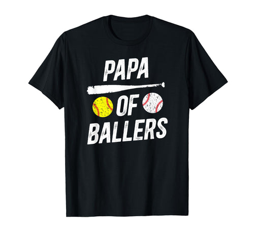 Papa Ballers Softball Baseball Papa Grandpa T-Shirt - Unique Graphic Unisex - T-Shirt, Sweatshirt, Hoodie