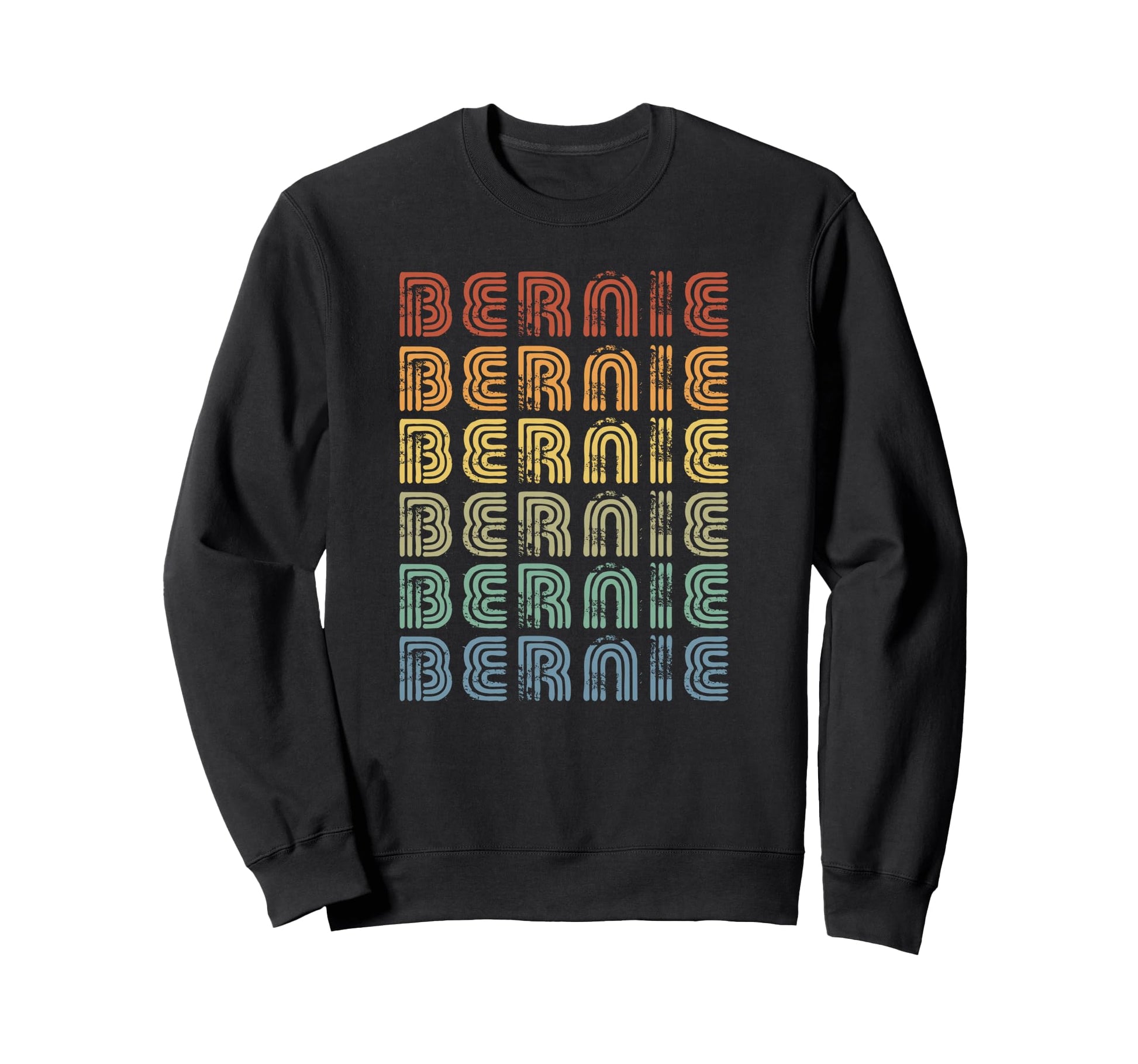 Bernie Sanders Rainbow Grunge Art Sweatshirt - Novelty Apparel Men Women - T-Shirt, Sweatshirt, Hoodie
