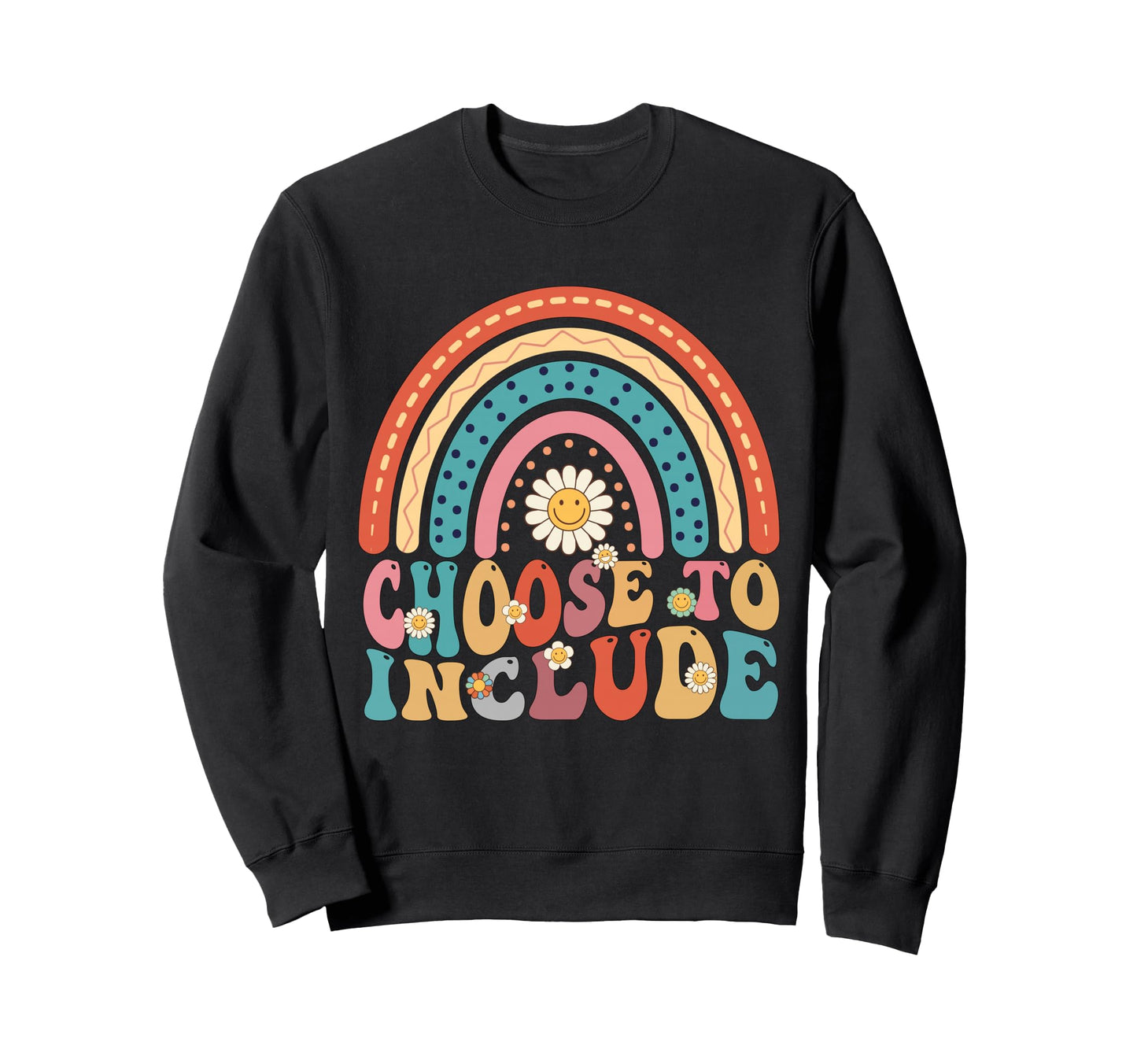 Choose To Include Autism Teacher Groovy Sweatshirt - Trendy Graphic Unisex - T-Shirt, Sweatshirt, Hoodie