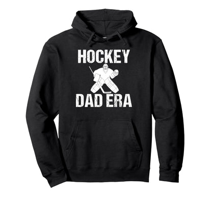 Hockey Dad Era Game Day Sports Mom Hoodie - Custom Art Print for Adults - T-Shirt, Sweatshirt, Hoodie
