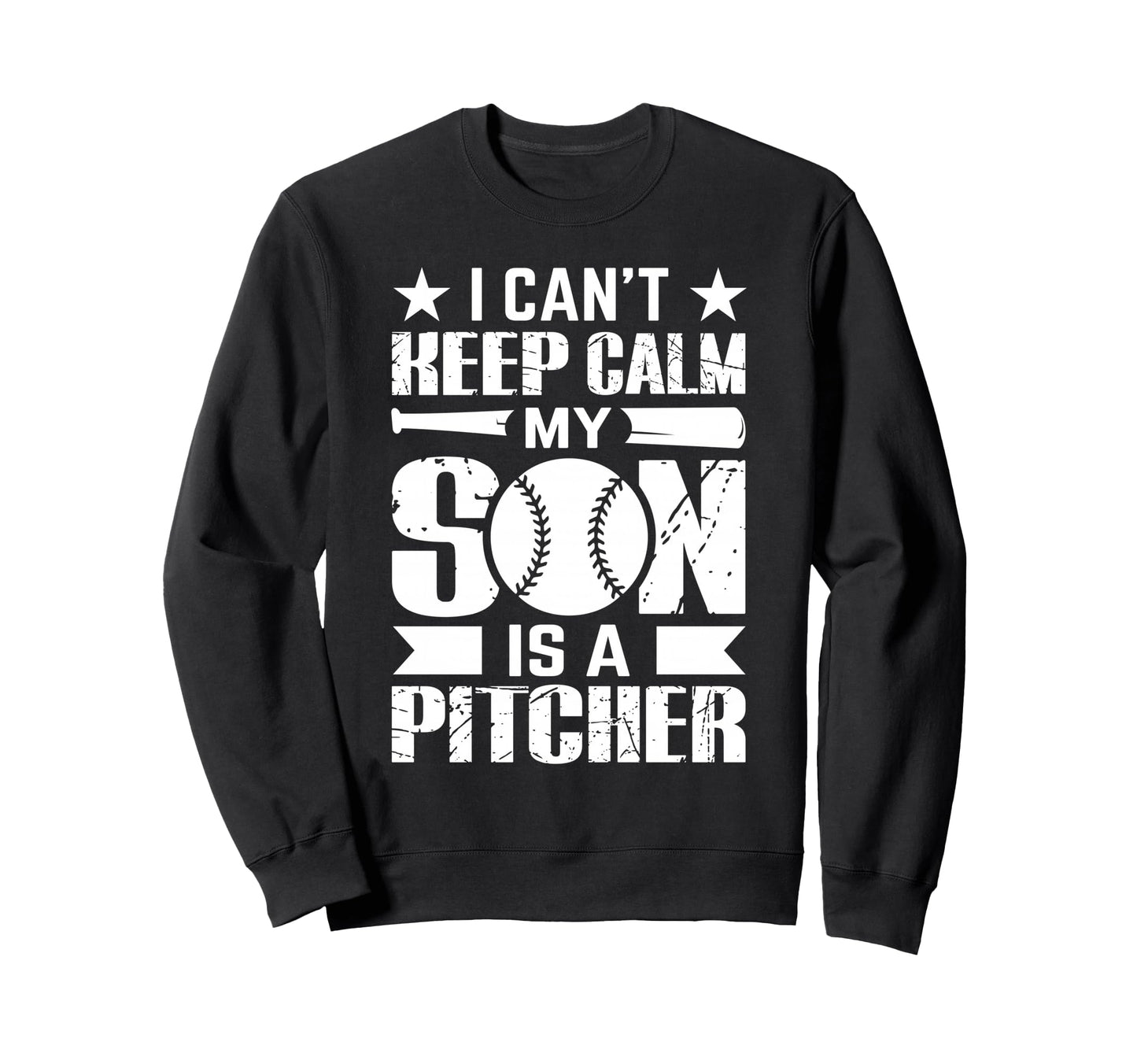 I Cant Keep Calm My Son Is Pitcher Sweatshirt - Custom Art Print for Adults - T-Shirt, Sweatshirt, Hoodie
