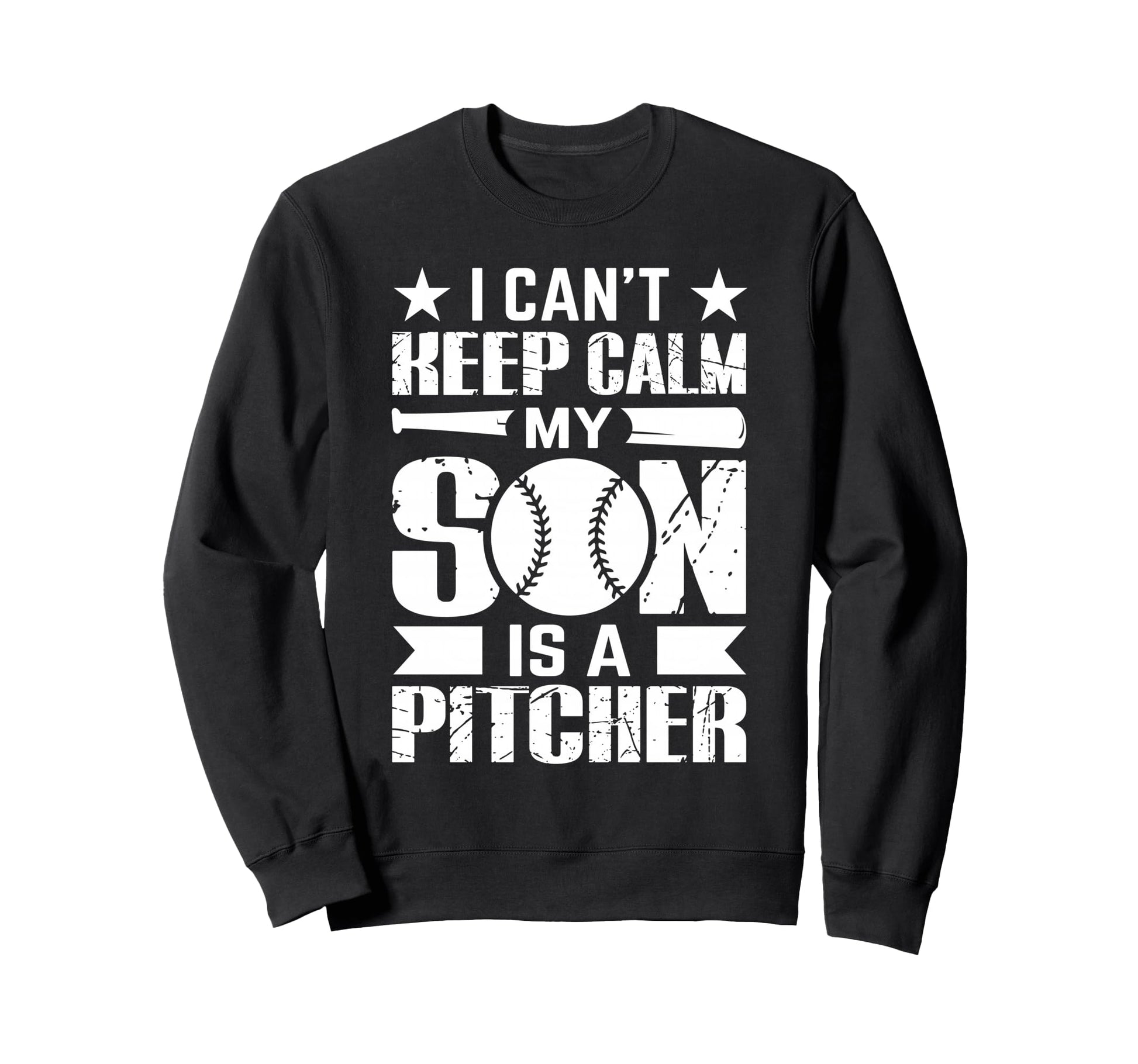 I Cant Keep Calm My Son Is Pitcher Sweatshirt - Custom Art Print for Adults - T-Shirt, Sweatshirt, Hoodie