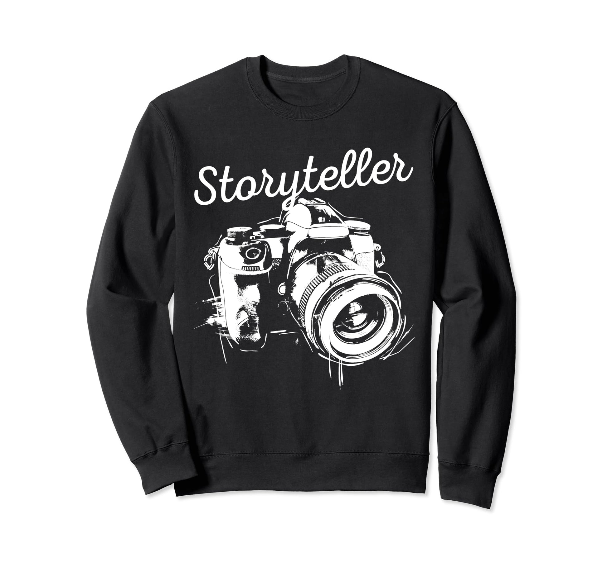 Photographer Storyteller Camera Sweatshirt - Casual Everyday Wear Unisex - T-Shirt, Sweatshirt, Hoodie