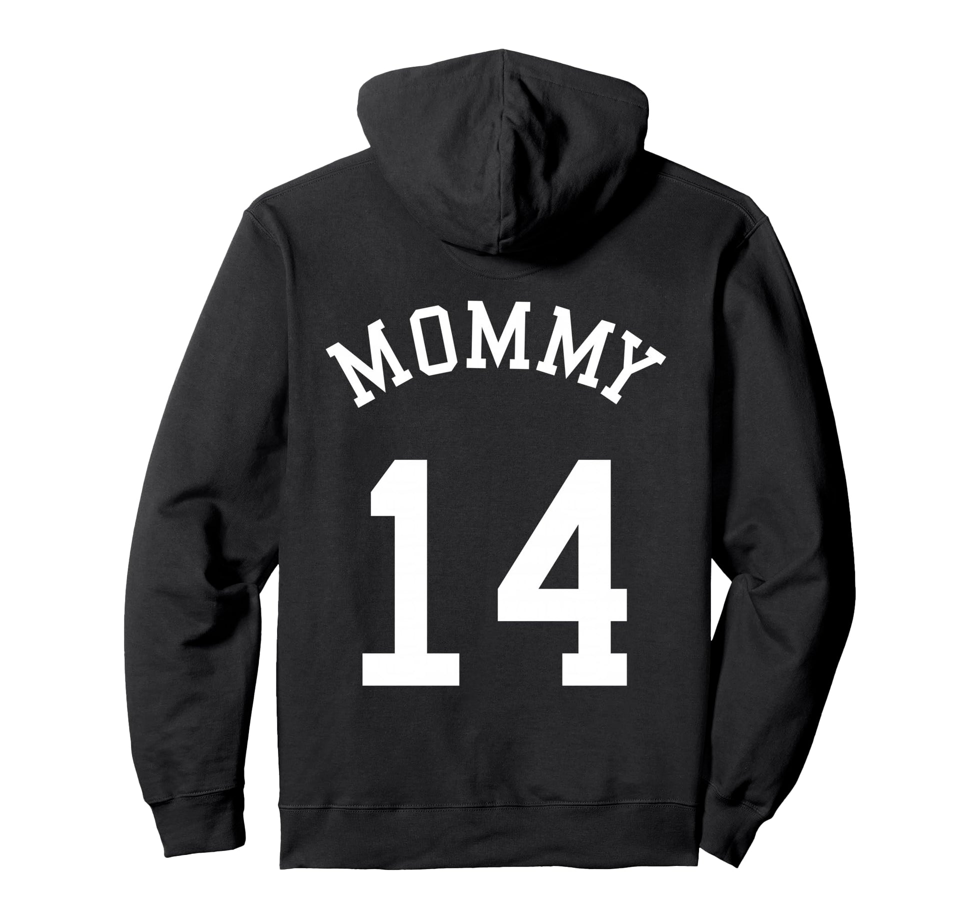 Mommy Back No 14 Football Mother Baseball Hoodie - Novelty Apparel Unisex - T-Shirt, Sweatshirt, Hoodie