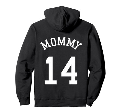 Mommy Back No 14 Football Mother Baseball Hoodie - Novelty Apparel Unisex - T-Shirt, Sweatshirt, Hoodie