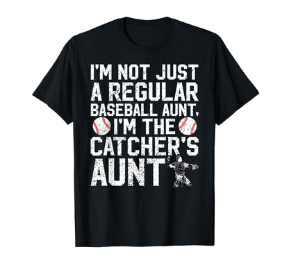 Im Baseball Catcher Aunt Baseball T-Shirt - Streetwear Style for Adults - T-Shirt, Sweatshirt, Hoodie