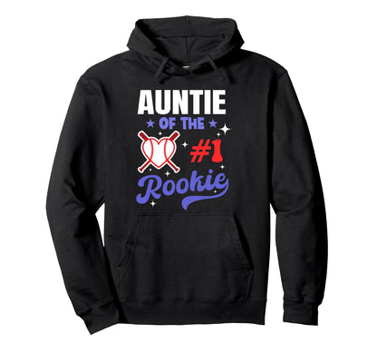 Auntie Rookie 1St Baseball Hoodie - Casual Everyday Wear for Adults - T-Shirt, Sweatshirt, Hoodie