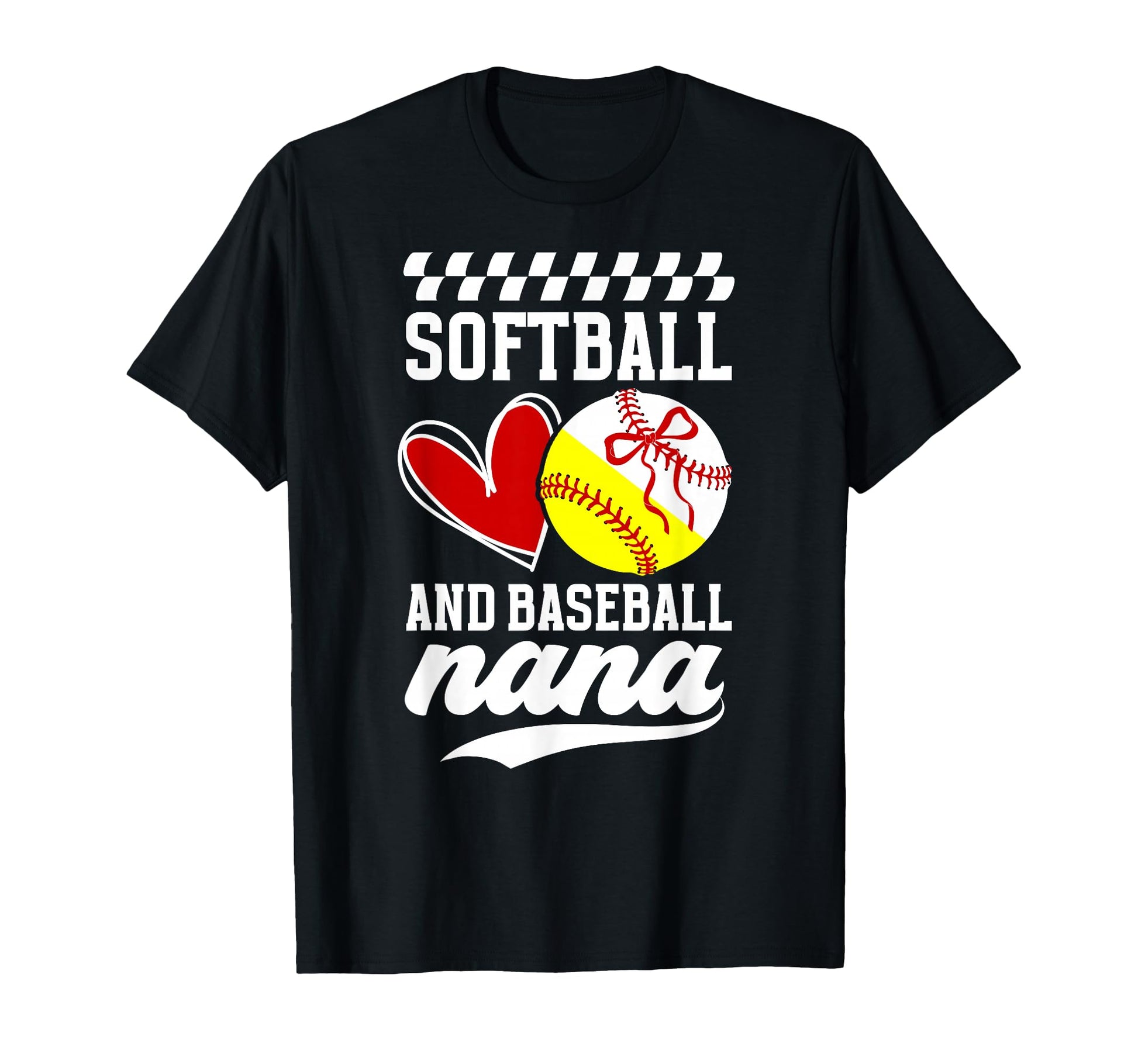 Softball And Baseball Nana Baseball T-Shirt - Casual Everyday Wear Unisex - T-Shirt, Sweatshirt, Hoodie