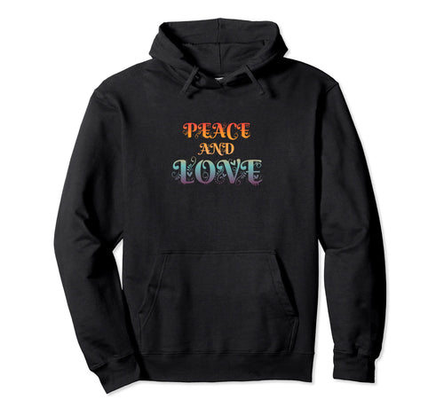 Make Peace Not War Colorful Peace Love Hoodie - Custom Art Print Men Women - T-Shirt, Sweatshirt, Hoodie