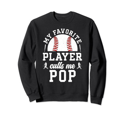 My Favorite Baseball Player Pop Sweatshirt - Trendy Graphic for Adults - T-Shirt, Sweatshirt, Hoodie