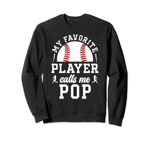 My Favorite Baseball Player Pop Sweatshirt - Trendy Graphic for Adults - T-Shirt, Sweatshirt, Hoodie