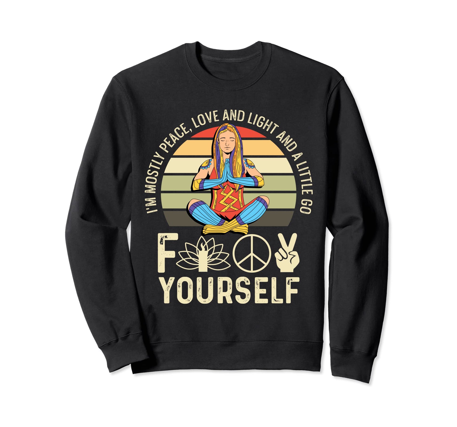 Peace Love And Light Yogi Sweatshirt - Unique Graphic Unisex - T-Shirt, Sweatshirt, Hoodie