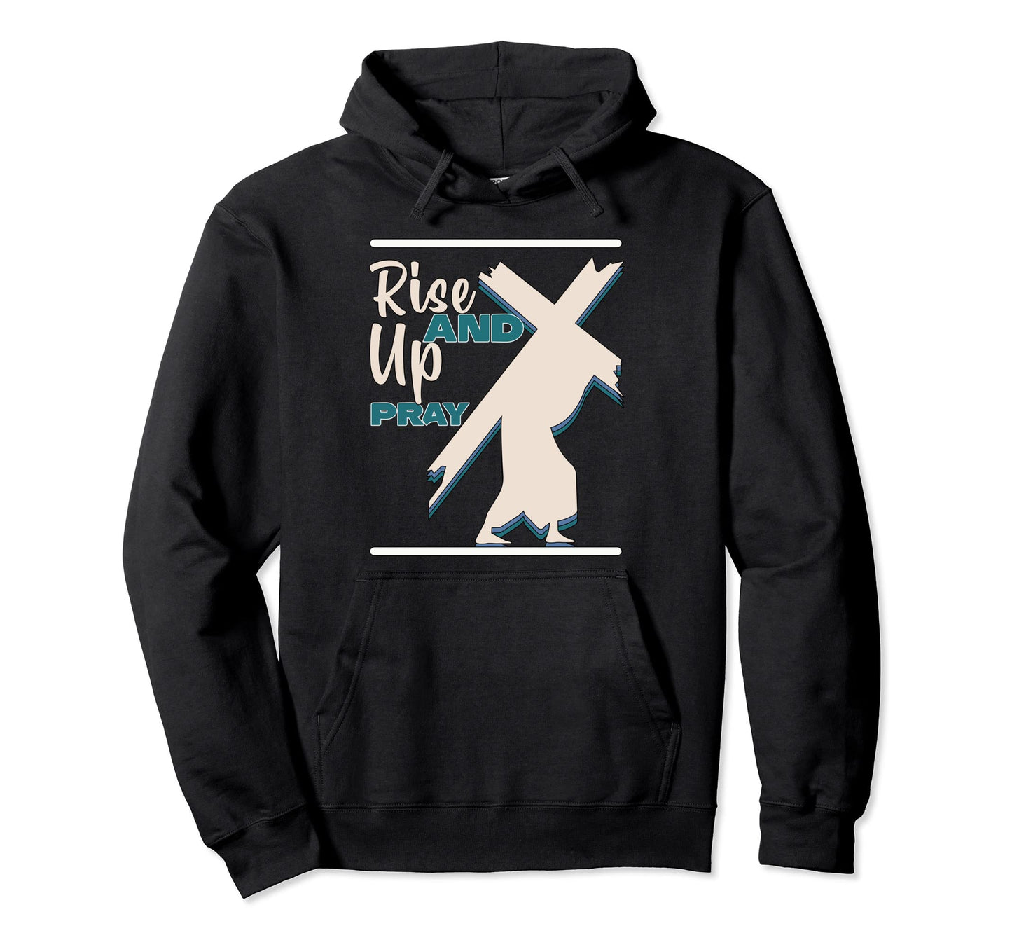 Happy Rise Up And Pray Boho Religious Hoodie - Minimalist Print Men Women - T-Shirt, Sweatshirt, Hoodie