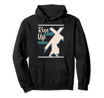 Happy Rise Up And Pray Boho Religious Hoodie - Minimalist Print Men Women - T-Shirt, Sweatshirt, Hoodie