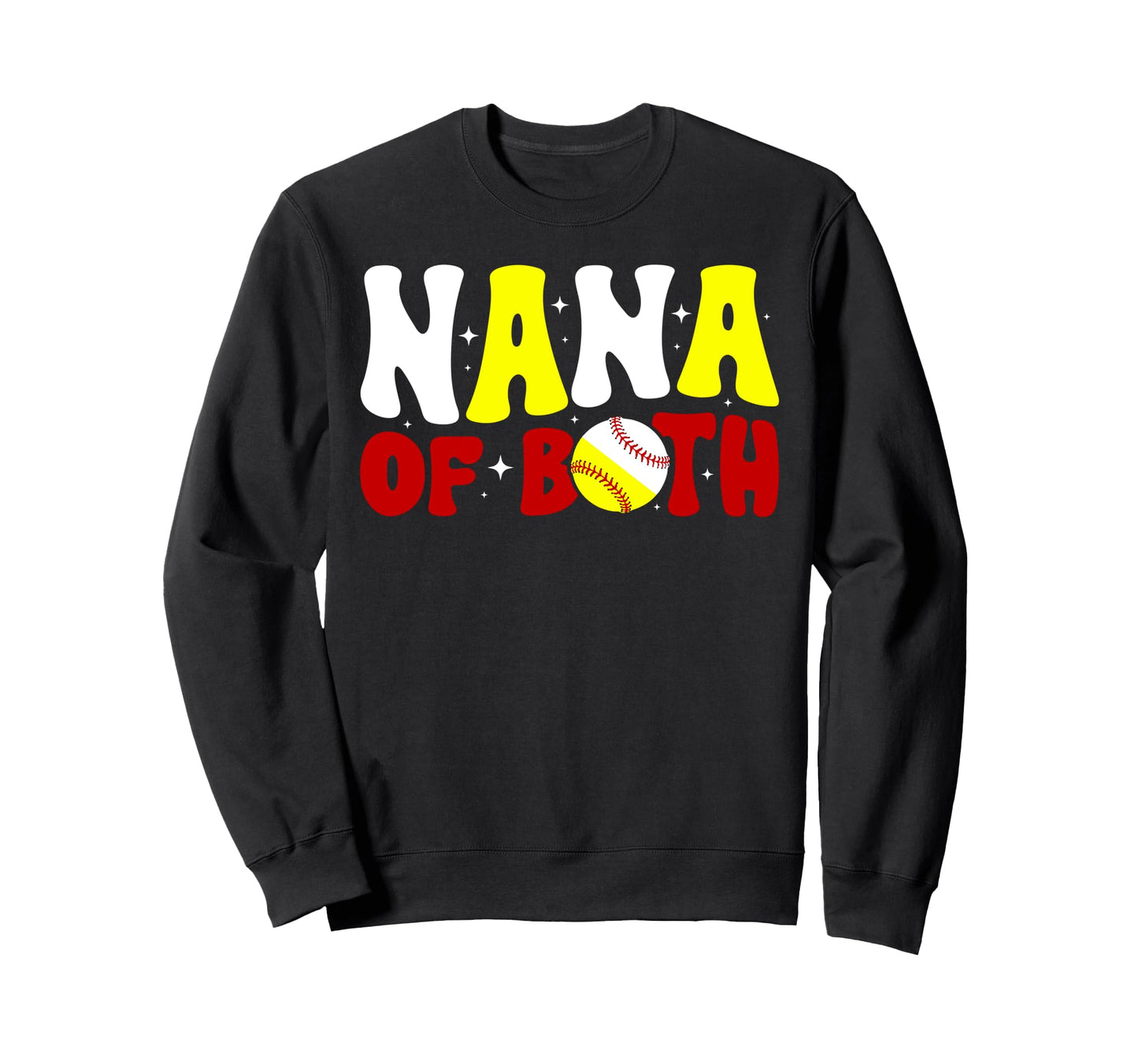 Nana Both Groovy Baseball Sweatshirt - Casual Everyday Wear for Adults - T-Shirt, Sweatshirt, Hoodie