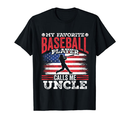 My Favorite Baseball Player Calls Me T-Shirt - Novelty Apparel Unisex - T-Shirt, Sweatshirt, Hoodie