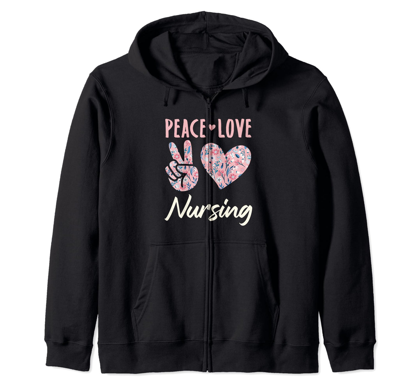 Peace Love Nursing Gifts And Hoodie - Novelty Apparel for Adults - T-Shirt, Sweatshirt, Hoodie