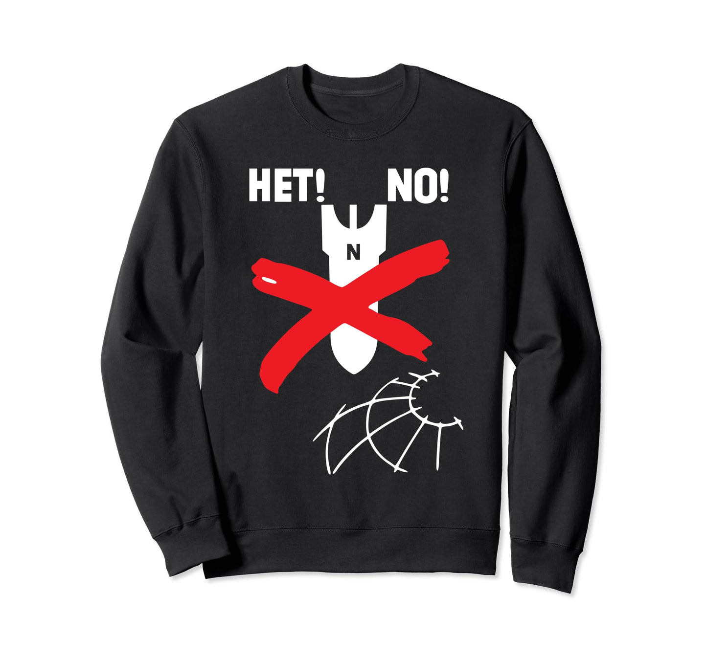 Het No War Peace And Love Sweatshirt - Trendy Graphic Unisex - T-Shirt, Sweatshirt, Hoodie