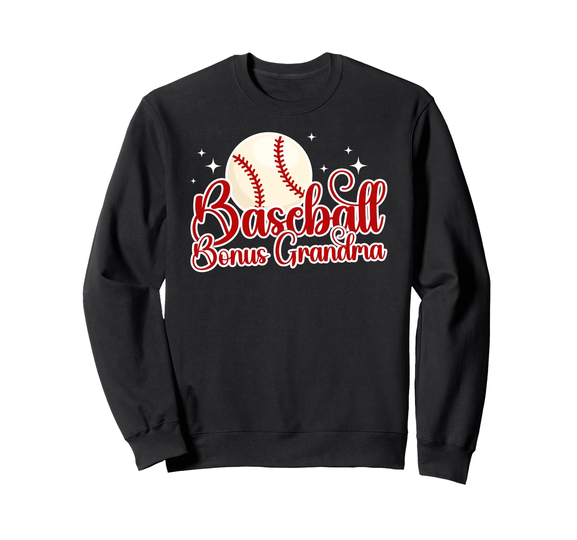 Baseball Bonus Grandma Baseball Sweatshirt - Graphic Print Men Women - T-Shirt, Sweatshirt, Hoodie