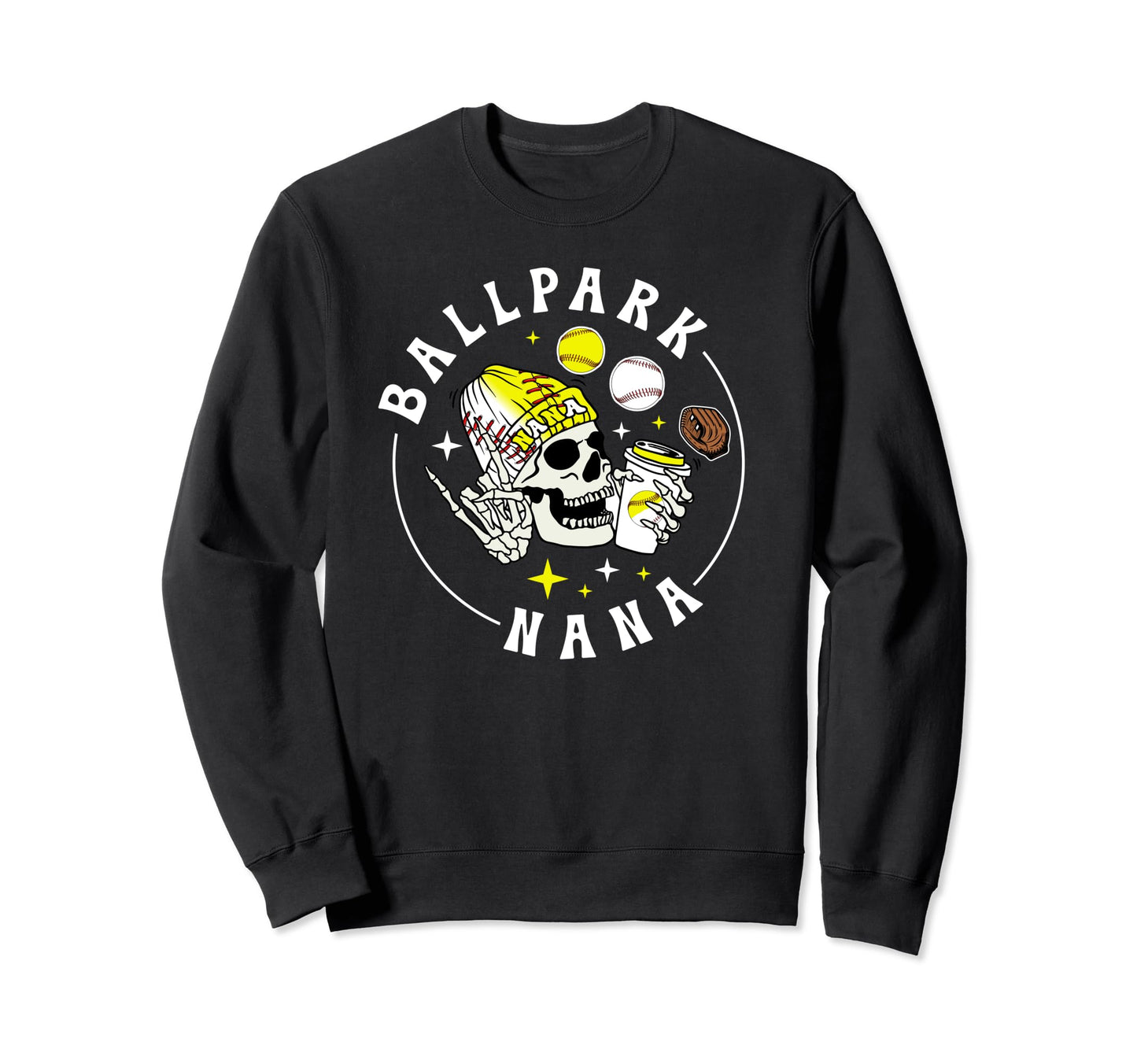 Ballpark Nana Baseball Softball Sweatshirt - Novelty Apparel Men Women - T-Shirt, Sweatshirt, Hoodie