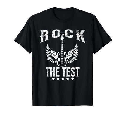 Rock Test Day Teacher Testing Day T-Shirt - Streetwear Style Unisex - T-Shirt, Sweatshirt, Hoodie