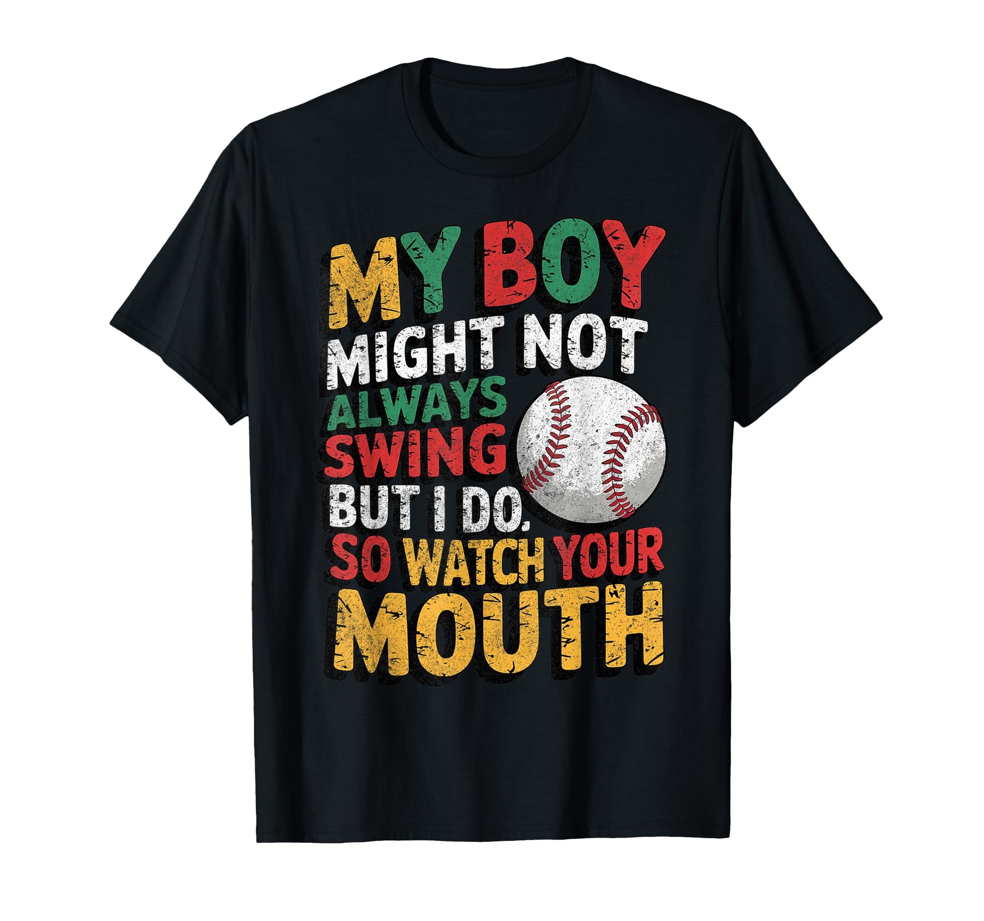 My Might Not Always Swing Baseball Mom T-Shirt - Unique Graphic for Adults - T-Shirt, Sweatshirt, Hoodie