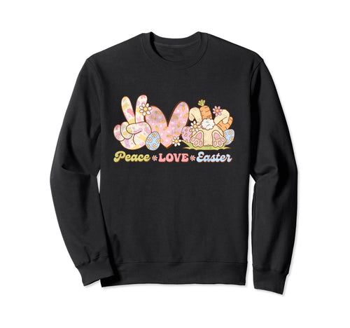 Peace Love Easter Sweatshirt - Casual Everyday Wear for Adults - T-Shirt, Sweatshirt, Hoodie