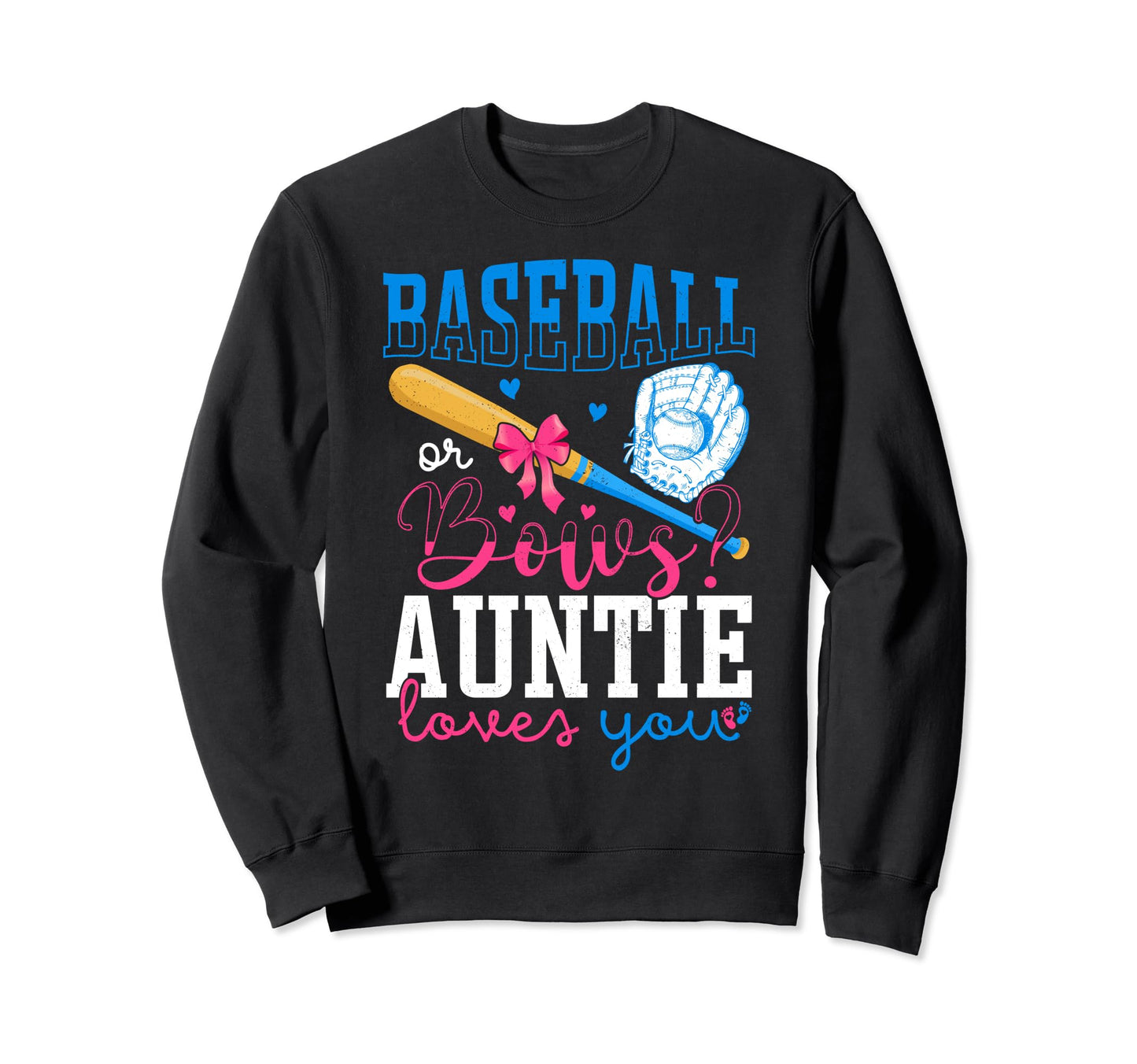 Baseball And Bows Auntie Loves You Sweatshirt - Unique Graphic for Adults - T-Shirt, Sweatshirt, Hoodie