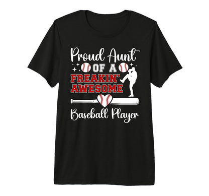Proud Aunt Baseball Player Aunt Baseball T-Shirt - Trendy Graphic Unisex - T-Shirt, Sweatshirt, Hoodie