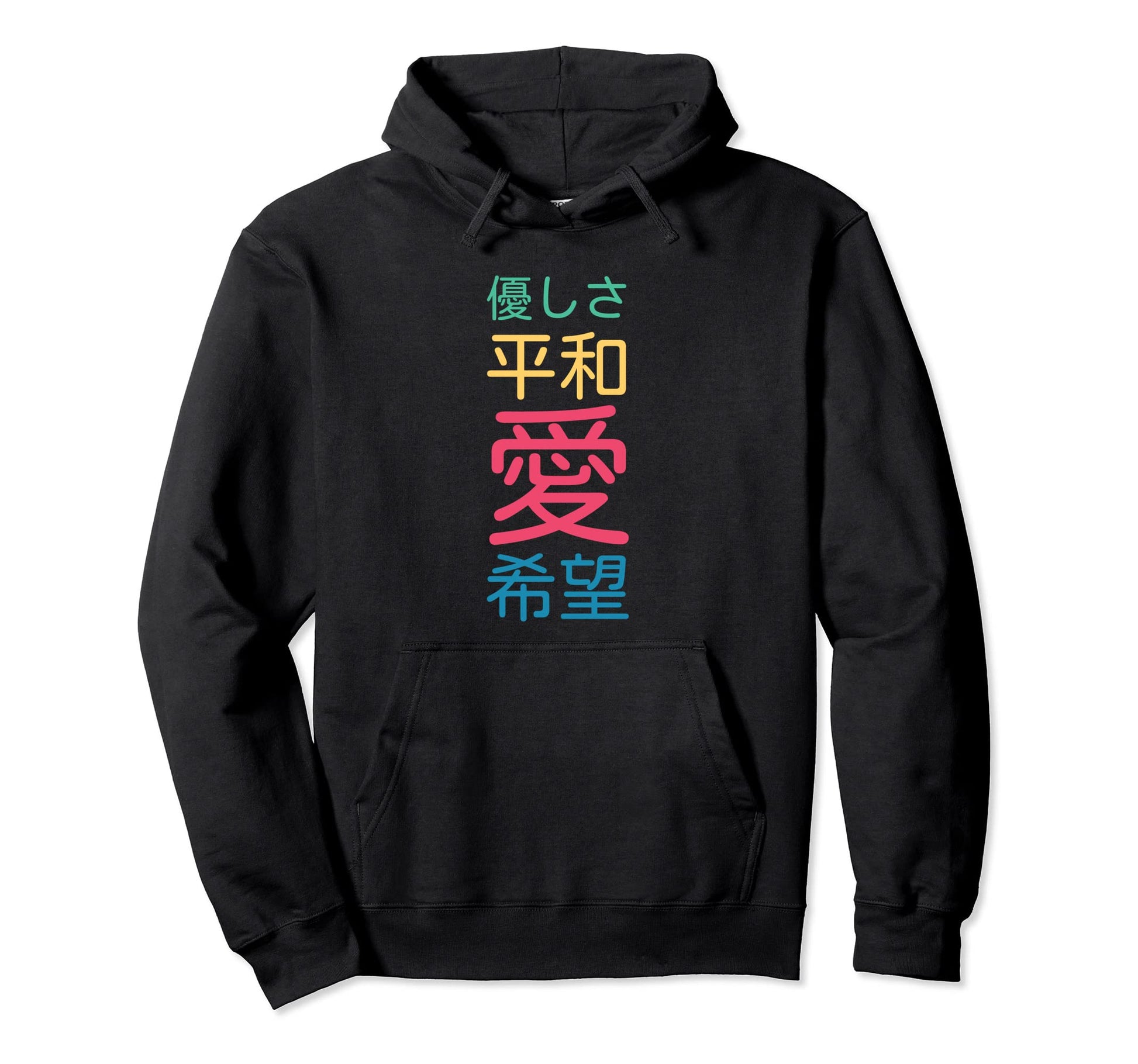 Kindness Peace Love Hope Japanese Sign Hoodie - Custom Art Print Men Women - T-Shirt, Sweatshirt, Hoodie