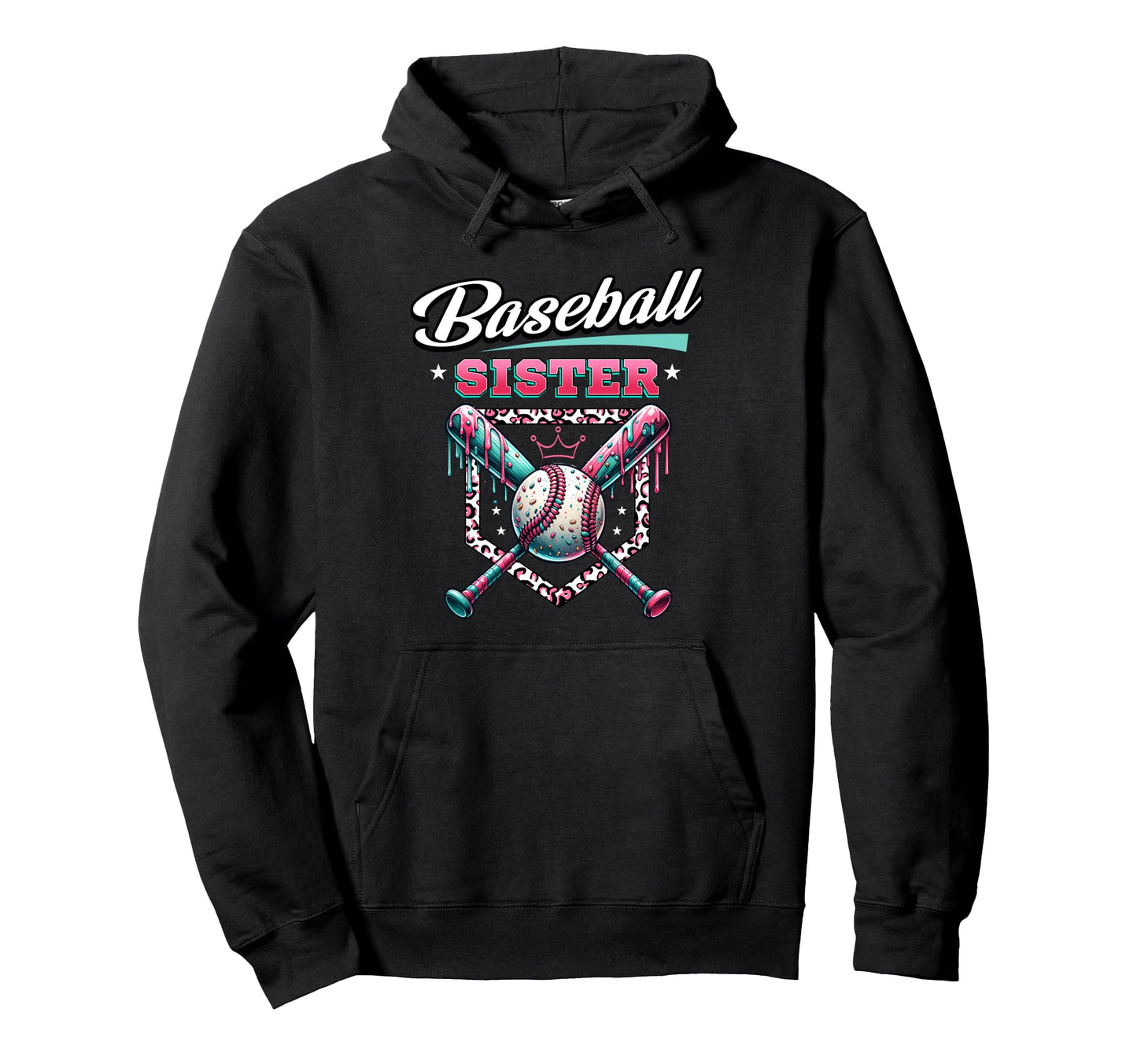 Baseball Sister Dripping Baseball Bat Hoodie - Casual Everyday Wear Unisex - T-Shirt, Sweatshirt, Hoodie