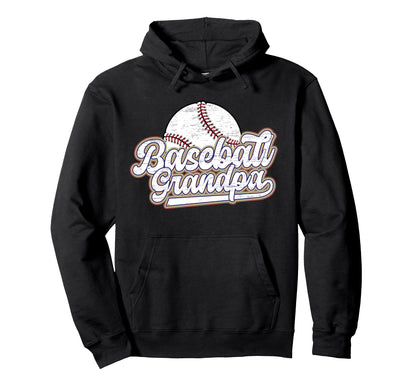 Baseball Grandpa Baseball Player Hoodie - Casual Everyday Wear Unisex - T-Shirt, Sweatshirt, Hoodie