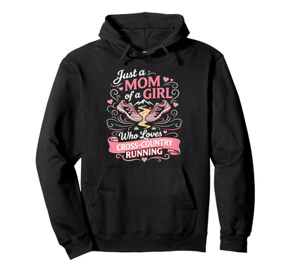 Cross Country Mother Just Mom Runner Hoodie - Custom Art Print for Adults - T-Shirt, Sweatshirt, Hoodie