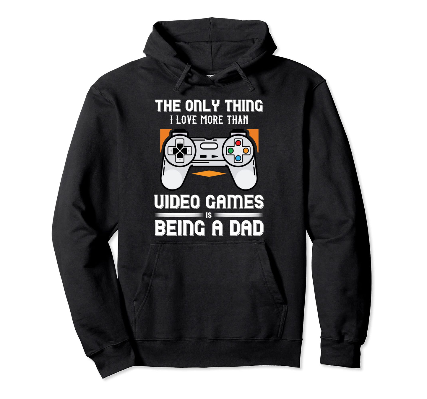 Video Computer Gamer Dad Player Hoodie - Unique Graphic Men Women - T-Shirt, Sweatshirt, Hoodie
