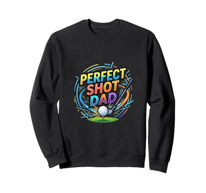 Shot Dad Golf Player Lifestyle Sweatshirt - Minimalist Print for Adults - T-Shirt, Sweatshirt, Hoodie