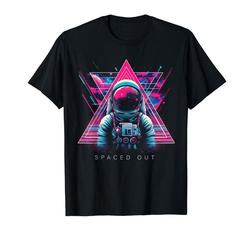 Spaced Out Astronaut Vaporwave T-Shirt - Novelty Apparel Men Women - T-Shirt, Sweatshirt, Hoodie