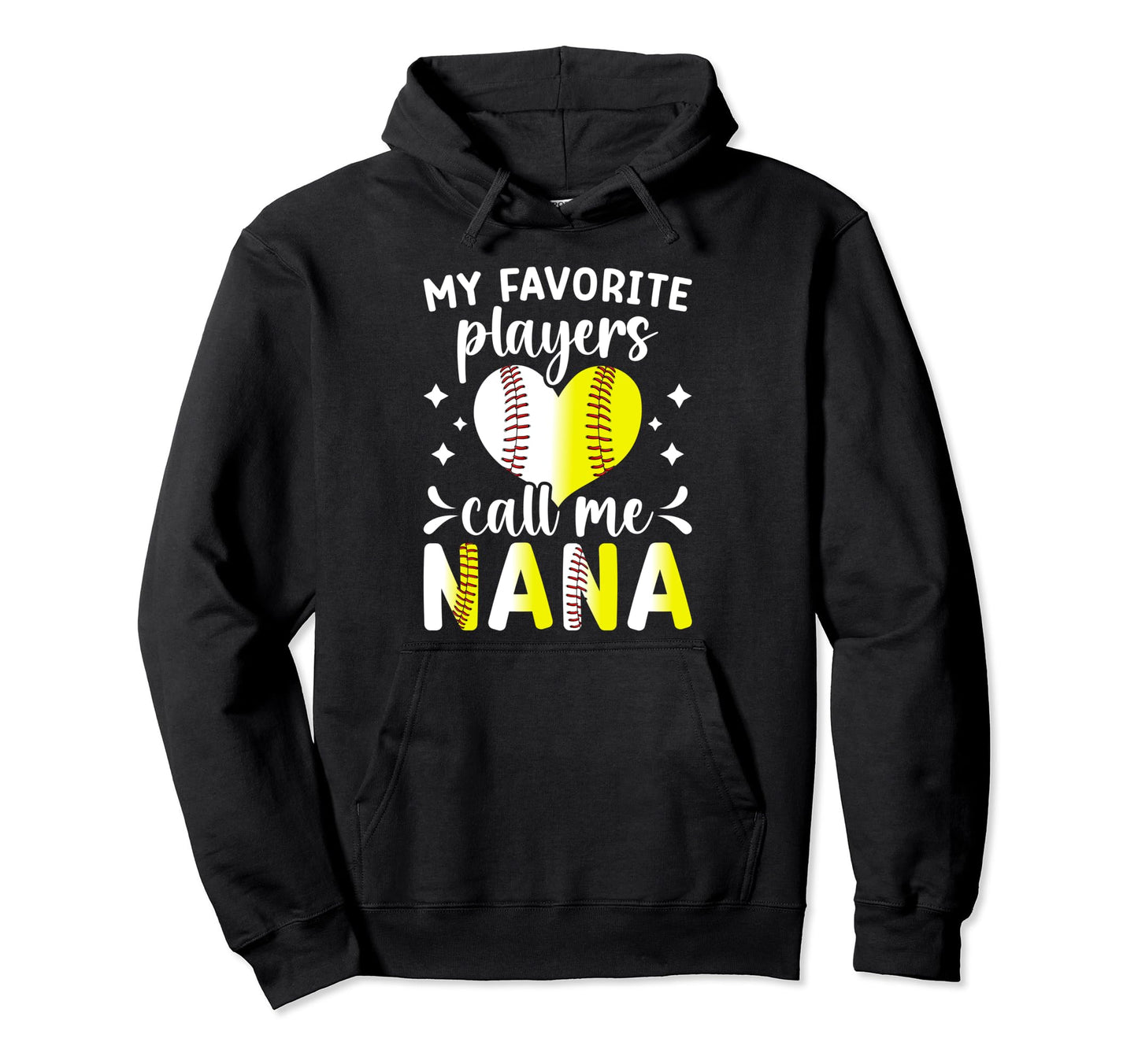 Favorite Players Call Me Nana Baseball Hoodie - Aesthetic Graphic Unisex - T-Shirt, Sweatshirt, Hoodie