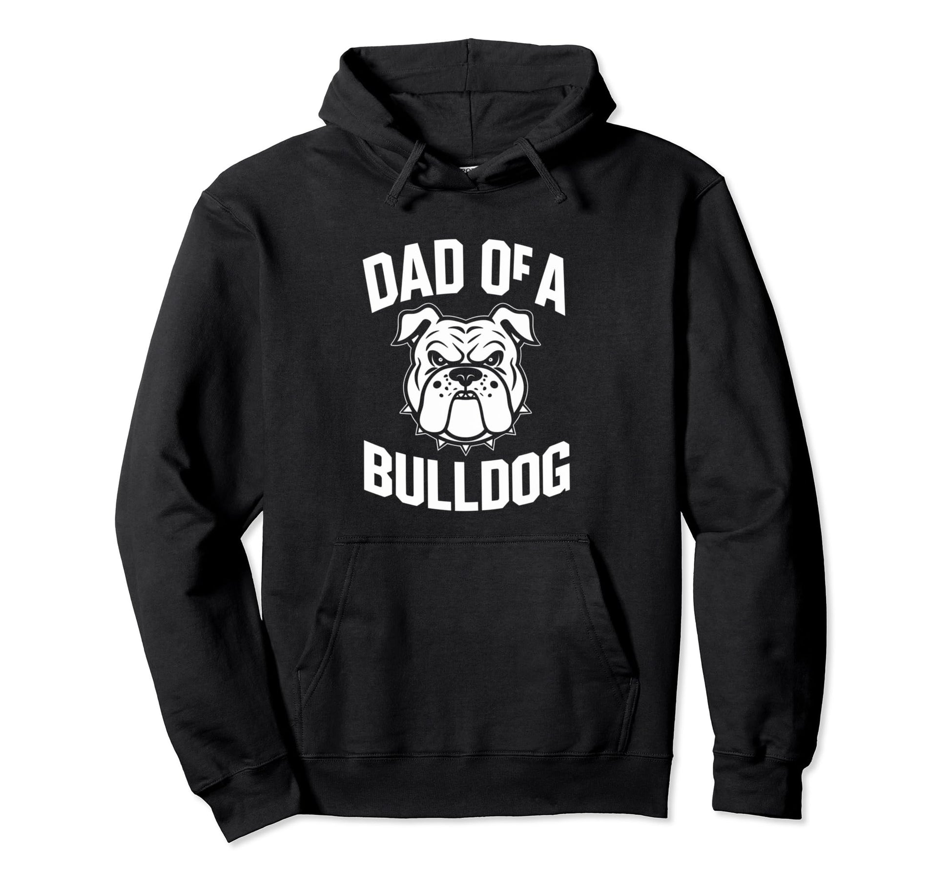Dad Bulldog Football Game Day Dad Hoodie - Fun Novelty Design Men Women - T-Shirt, Sweatshirt, Hoodie