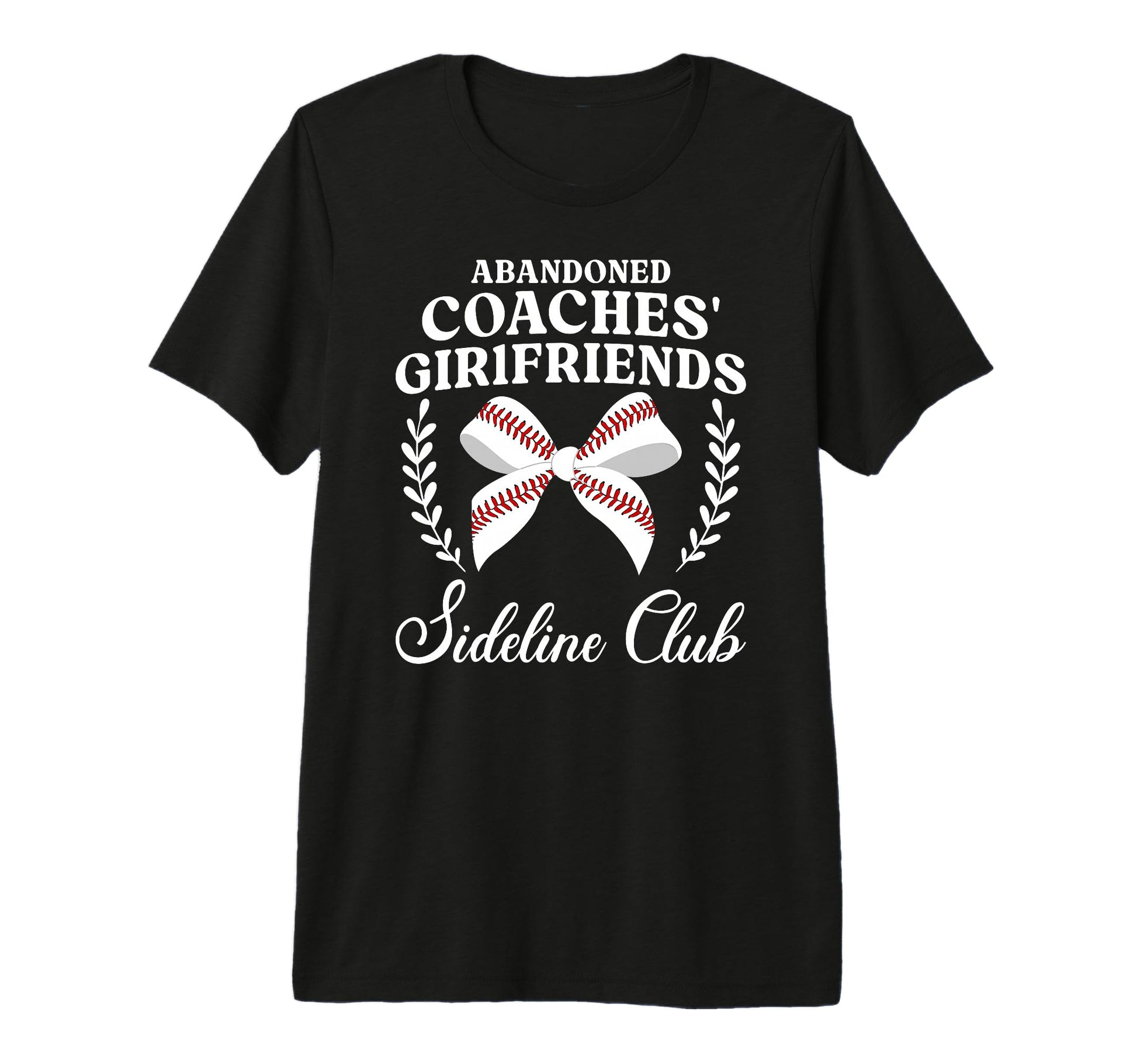 Baseball Coachs Girlfriend Funny Baseball T-Shirt - Trendy Graphic Unisex - T-Shirt, Sweatshirt, Hoodie