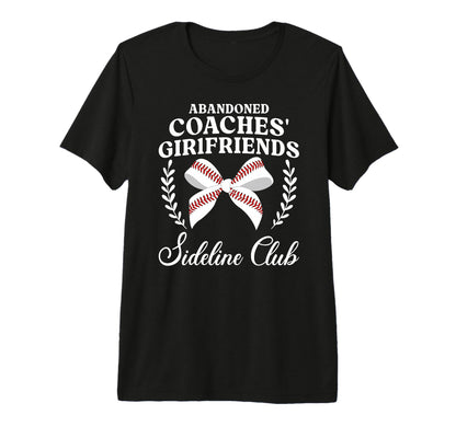 Baseball Coachs Girlfriend Funny Baseball T-Shirt - Trendy Graphic Unisex - T-Shirt, Sweatshirt, Hoodie