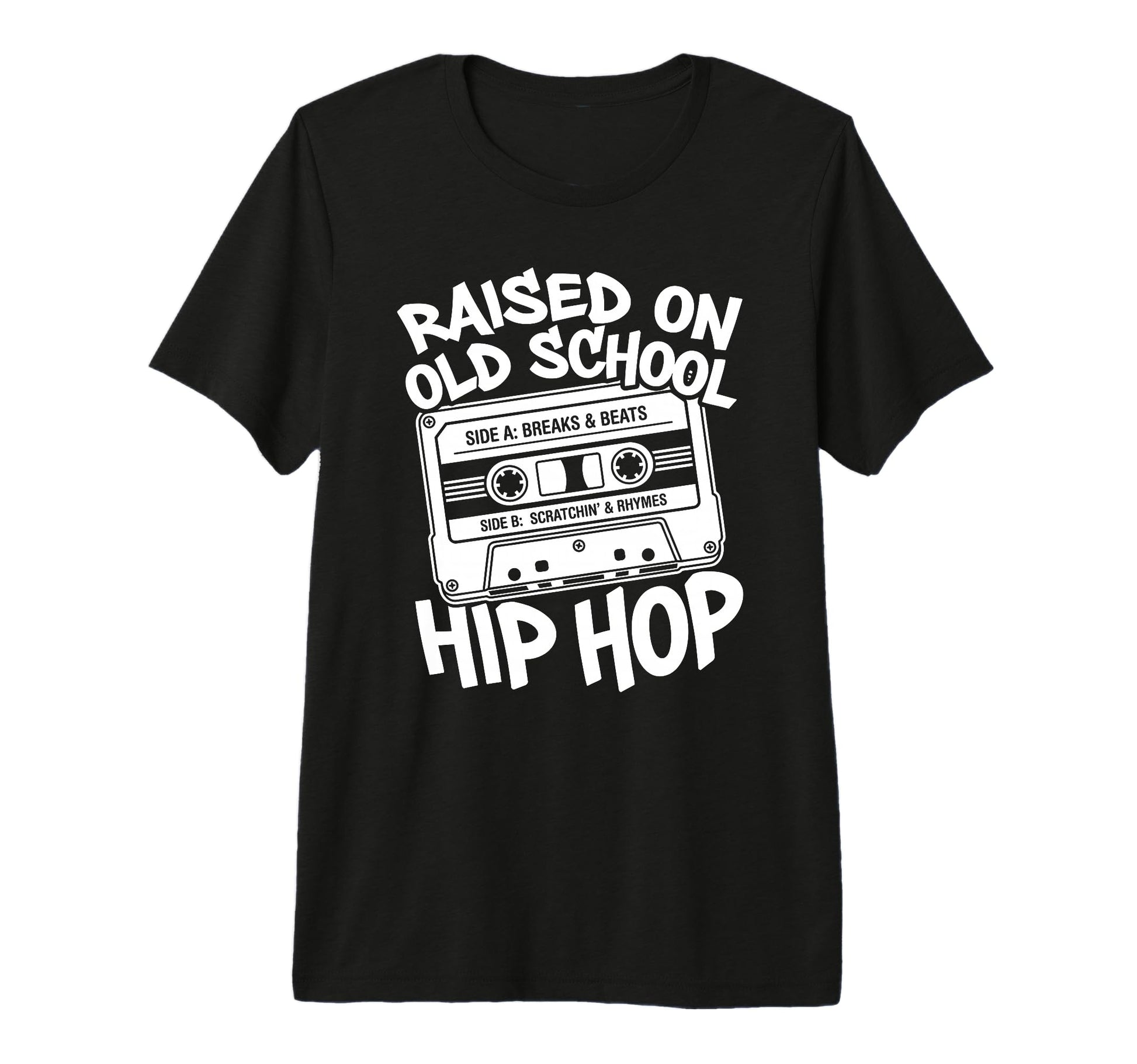 Raised Old School Hip Hop Cassette Tape T-Shirt - Unique Graphic Unisex - T-Shirt, Sweatshirt, Hoodie