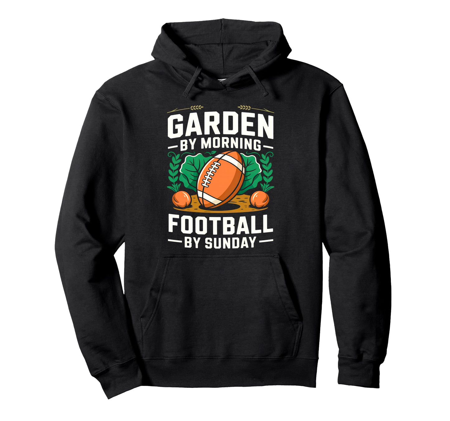 Garden Morning Football Sunday Funny Hoodie - Custom Art Print for Adults - T-Shirt, Sweatshirt, Hoodie