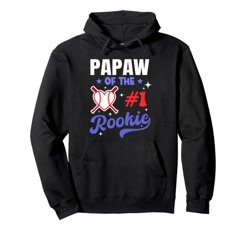 Papaw Rookie 1St Baseball Birthday Party Hoodie - Trendy Graphic Men Women - T-Shirt, Sweatshirt, Hoodie