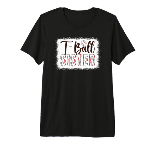 T Ball Sister Baseball T Ball Player T-Shirt - Custom Art Print for Adults - T-Shirt, Sweatshirt, Hoodie