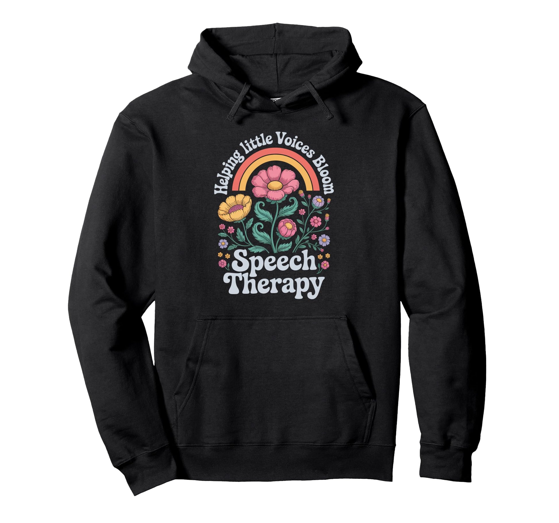 Helping Little Voices Bloom Speech Therapy Hoodie - Unique Graphic Unisex - T-Shirt, Sweatshirt, Hoodie