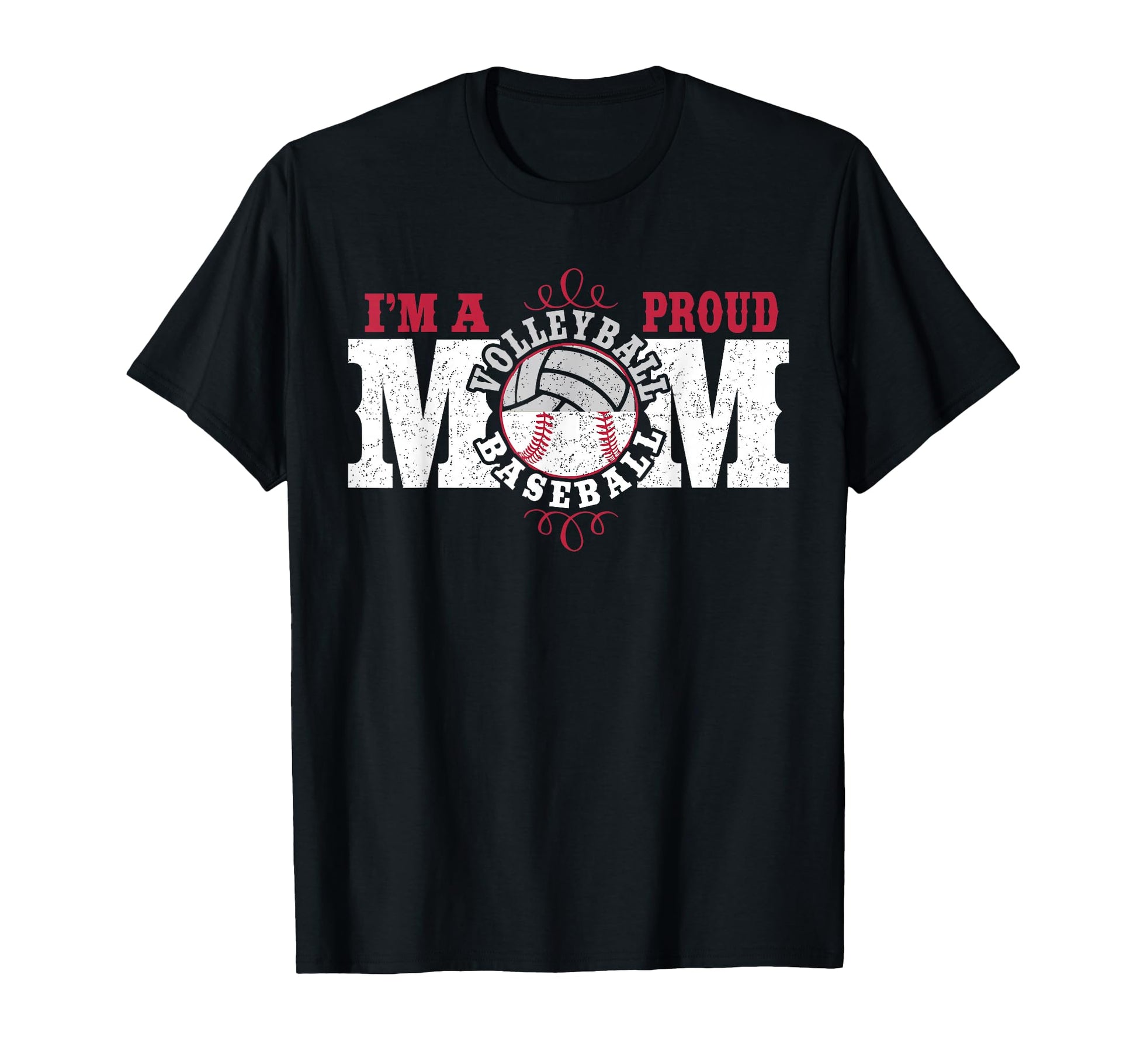 Im Proud Volleyball Baseball Mom T-Shirt - Casual Everyday Wear Unisex - T-Shirt, Sweatshirt, Hoodie