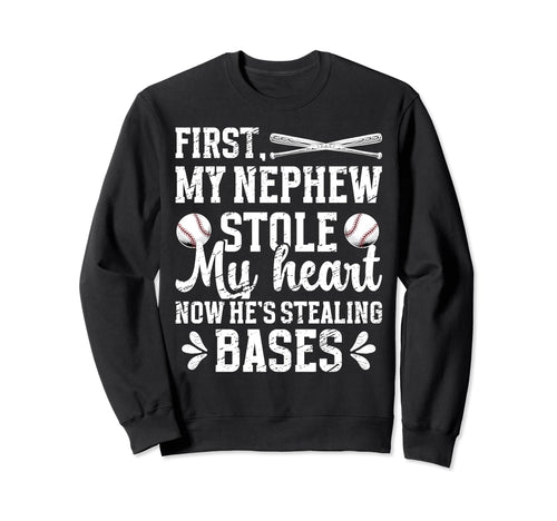 Hes Stealling Bases Baseball Aunt Sweatshirt - Custom Art Print Unisex - T-Shirt, Sweatshirt, Hoodie