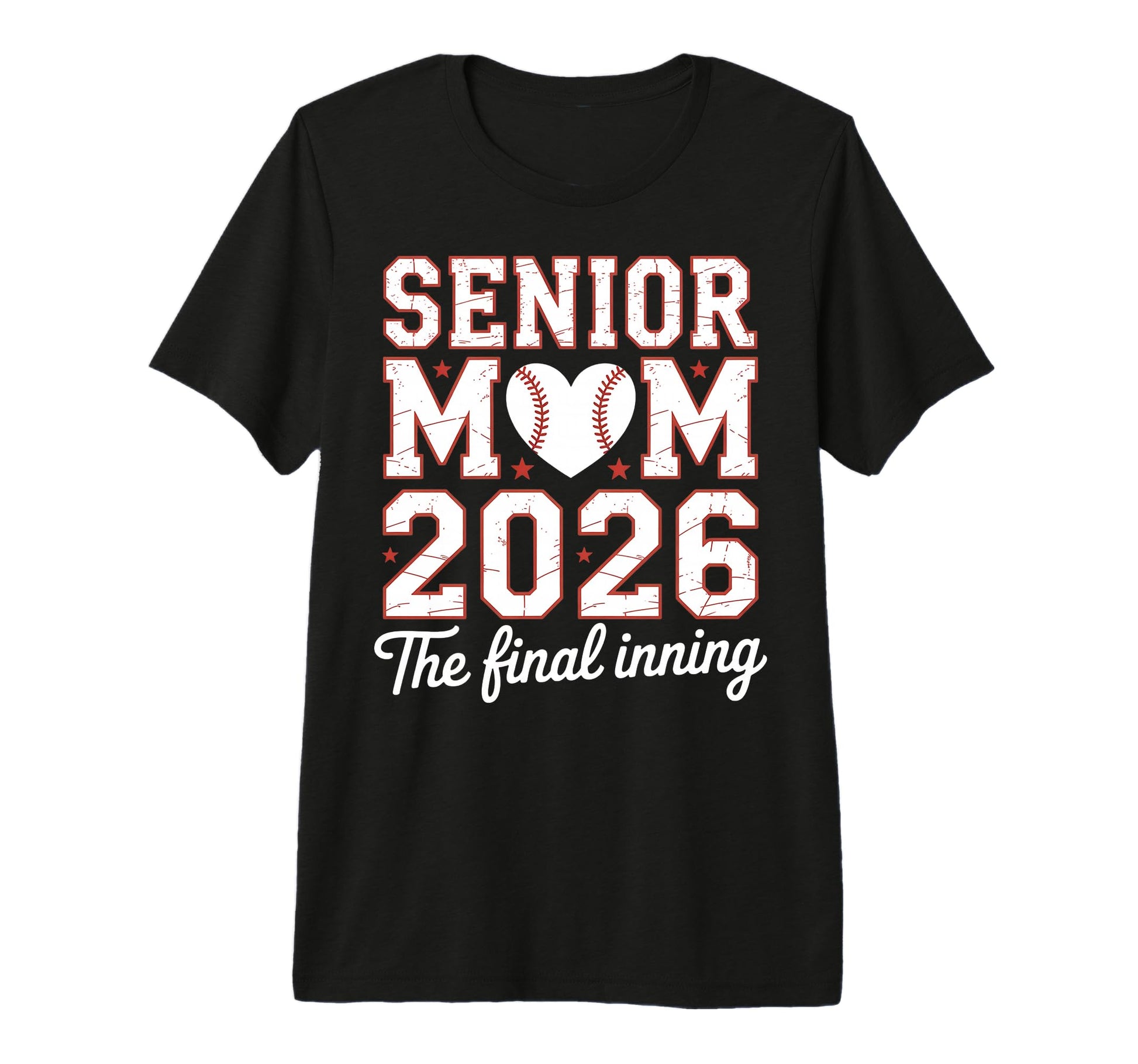 Senior Baseball Mom 2026 Final Inning T-Shirt - Custom Art Print Men Women - T-Shirt, Sweatshirt, Hoodie